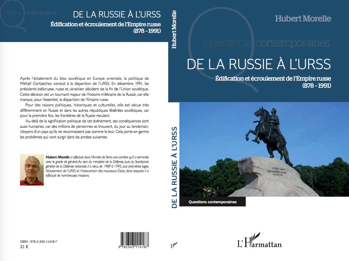 Aplat. Harmattan. De la Russie à l|URSS, Édification et écroulement de l|Empire russe, (878-1991) par Hubert Morelle. 2017-05-31